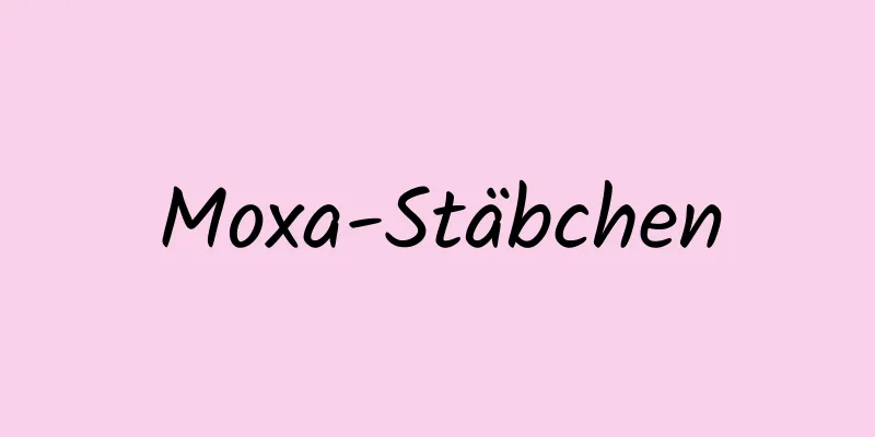 Moxa-Stäbchen