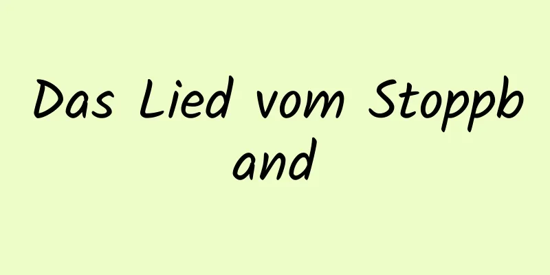 Das Lied vom Stoppband