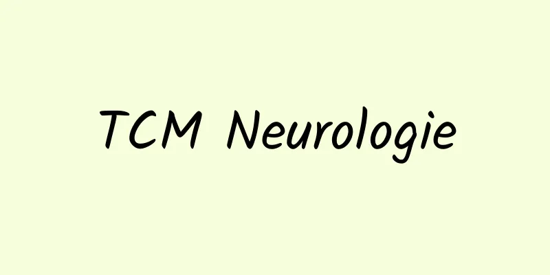 TCM Neurologie