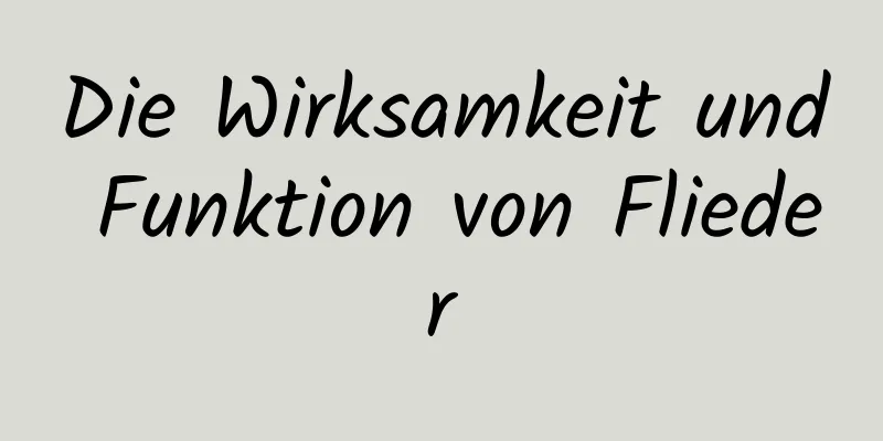 Die Wirksamkeit und Funktion von Flieder