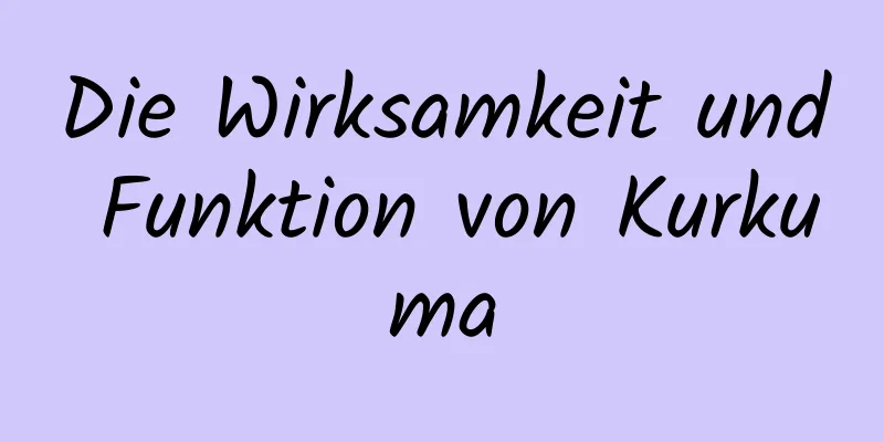 Die Wirksamkeit und Funktion von Kurkuma