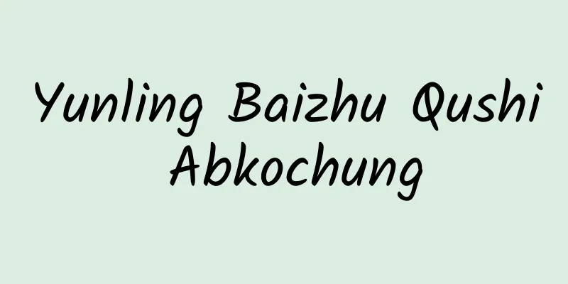 Yunling Baizhu Qushi Abkochung