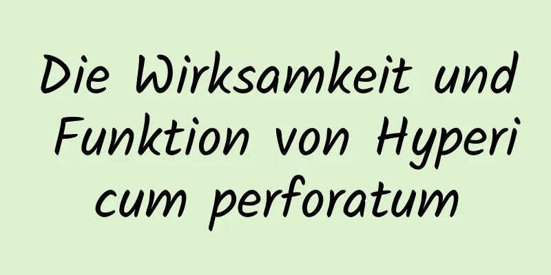 Die Wirksamkeit und Funktion von Hypericum perforatum