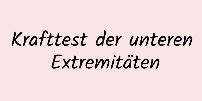 Krafttest der unteren Extremitäten