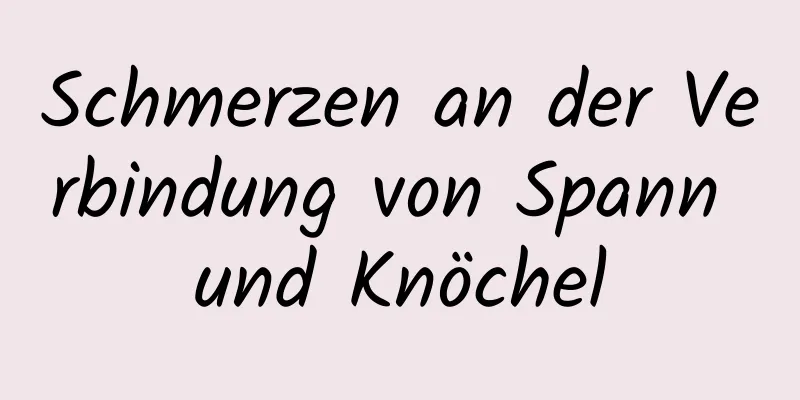 Schmerzen an der Verbindung von Spann und Knöchel