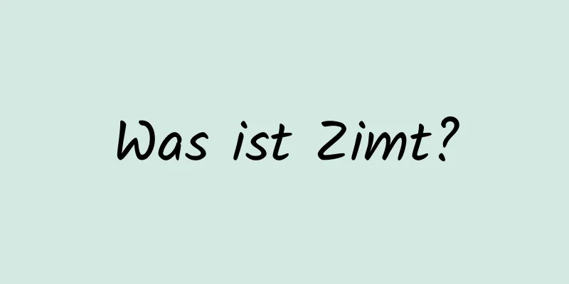 Was ist Zimt?