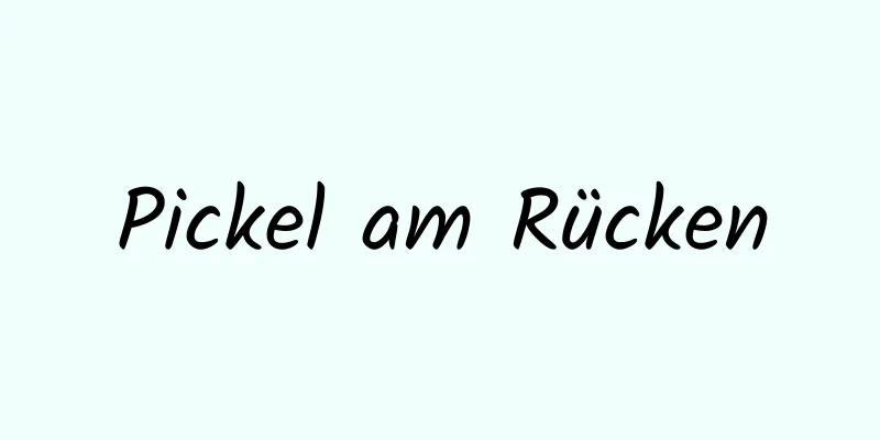 Pickel am Rücken