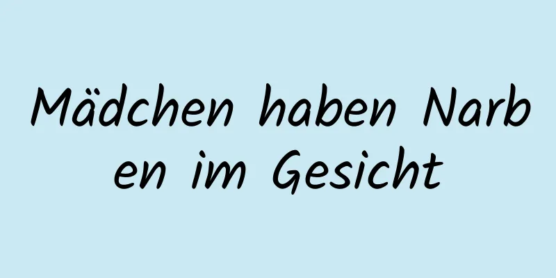 Mädchen haben Narben im Gesicht