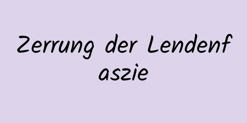 Zerrung der Lendenfaszie