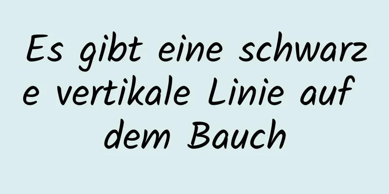 Es gibt eine schwarze vertikale Linie auf dem Bauch