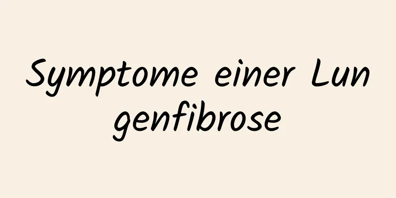 Symptome einer Lungenfibrose