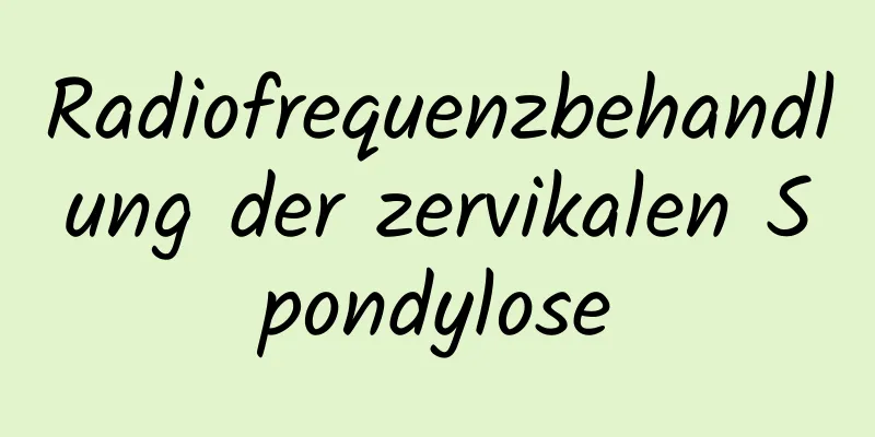 Radiofrequenzbehandlung der zervikalen Spondylose