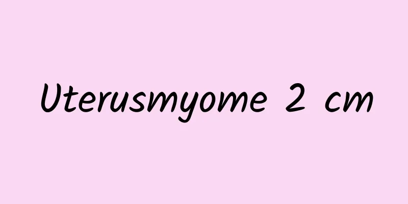 Uterusmyome 2 cm