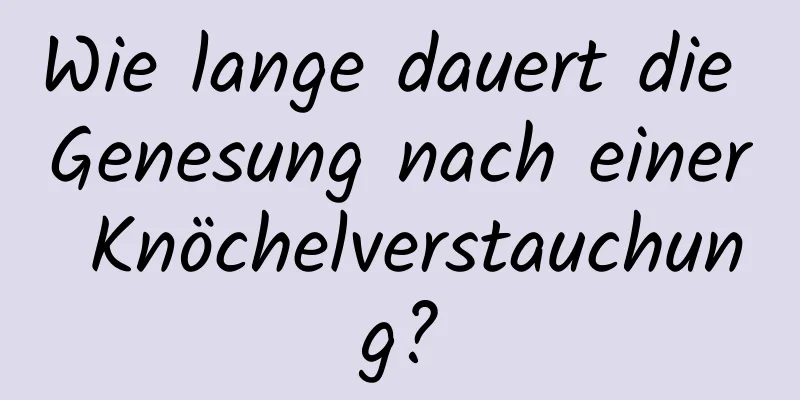 Wie lange dauert die Genesung nach einer Knöchelverstauchung?