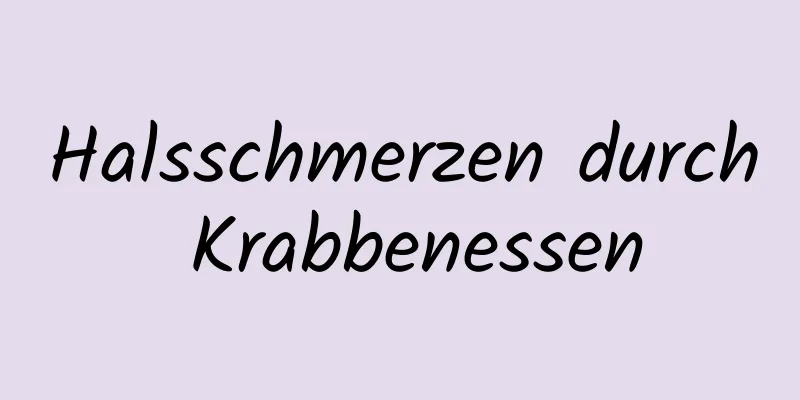 Halsschmerzen durch Krabbenessen