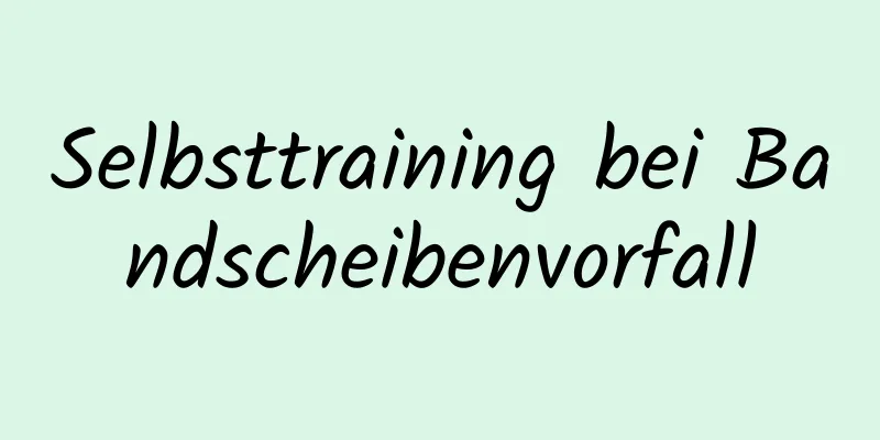 Selbsttraining bei Bandscheibenvorfall