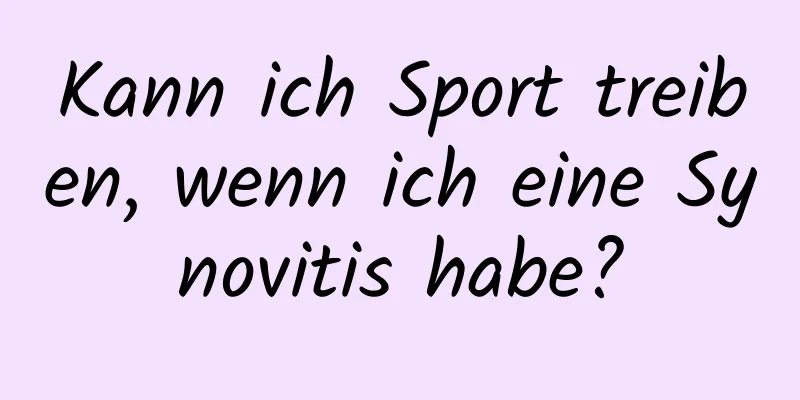 Kann ich Sport treiben, wenn ich eine Synovitis habe?