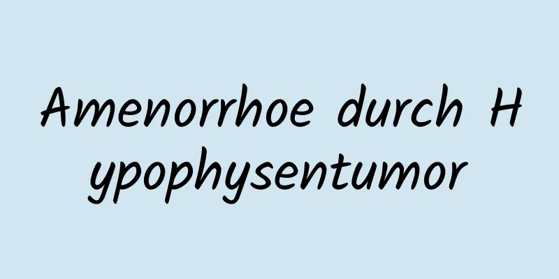 Amenorrhoe durch Hypophysentumor