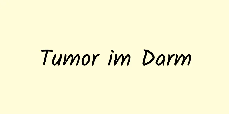 Tumor im Darm