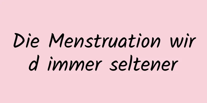 Die Menstruation wird immer seltener