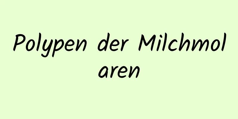 Polypen der Milchmolaren