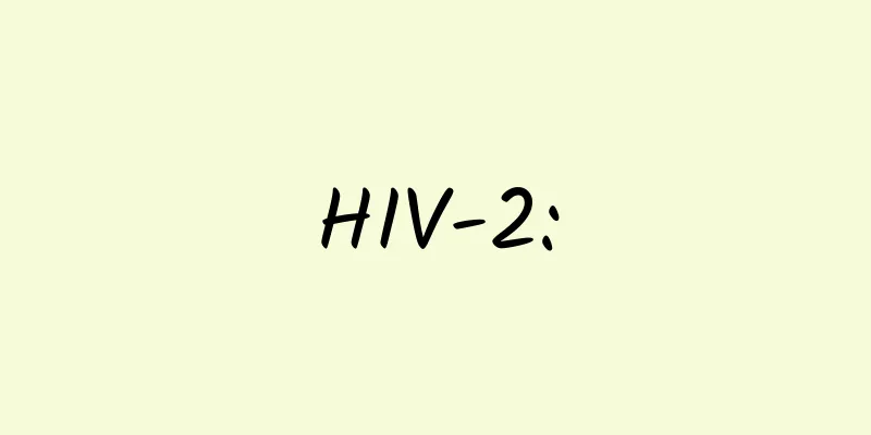 HIV-2: