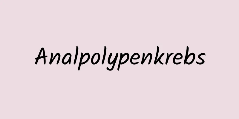 Analpolypenkrebs