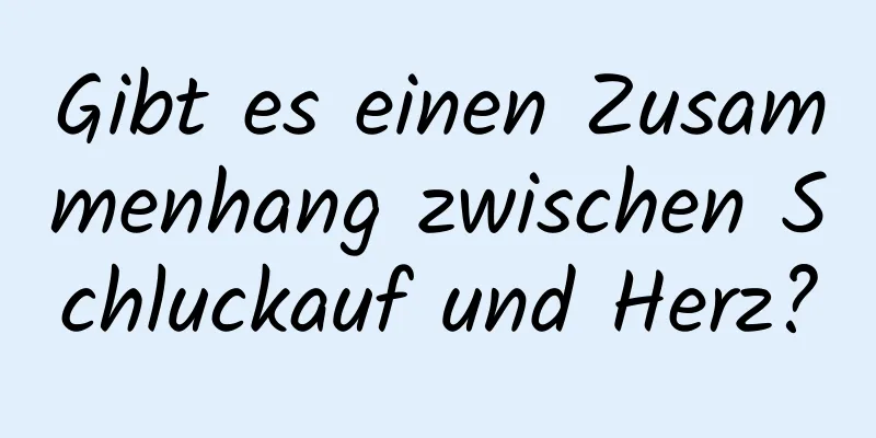 Gibt es einen Zusammenhang zwischen Schluckauf und Herz?