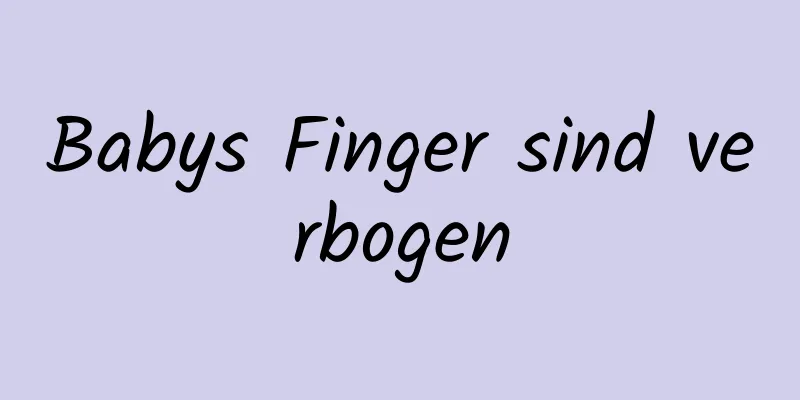 Babys Finger sind verbogen