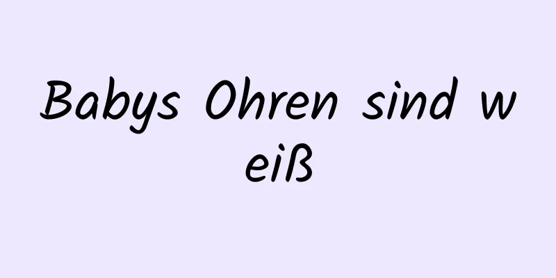 Babys Ohren sind weiß