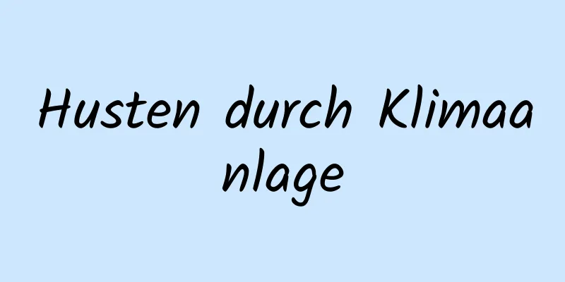 Husten durch Klimaanlage