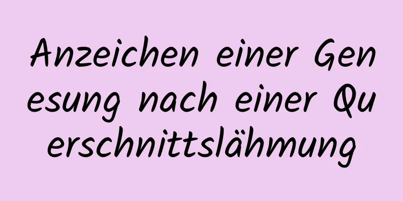 Anzeichen einer Genesung nach einer Querschnittslähmung