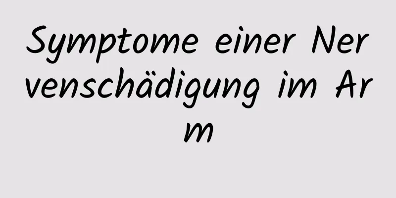 Symptome einer Nervenschädigung im Arm