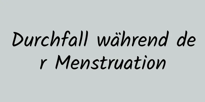 Durchfall während der Menstruation