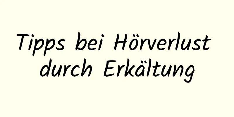 Tipps bei Hörverlust durch Erkältung