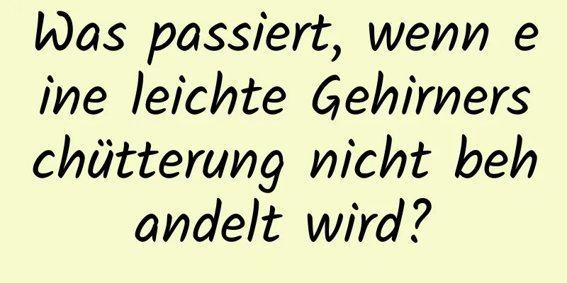 Was passiert, wenn eine leichte Gehirnerschütterung nicht behandelt wird?