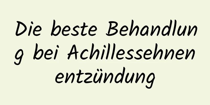 Die beste Behandlung bei Achillessehnenentzündung