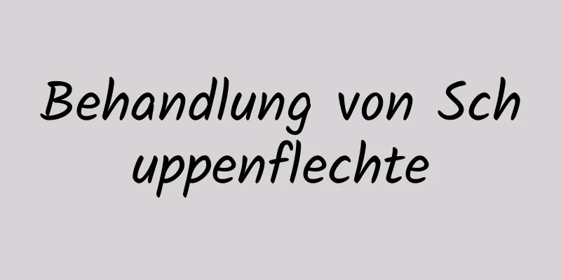 Behandlung von Schuppenflechte