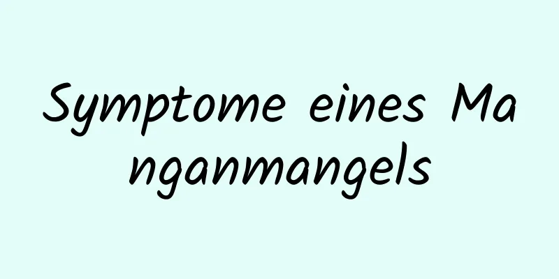 Symptome eines Manganmangels