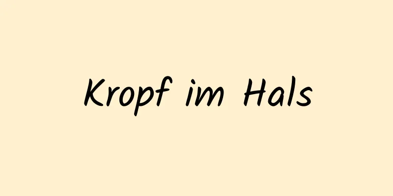 Kropf im Hals