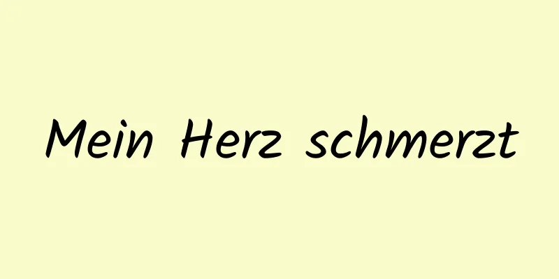 Mein Herz schmerzt