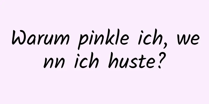 Warum pinkle ich, wenn ich huste?