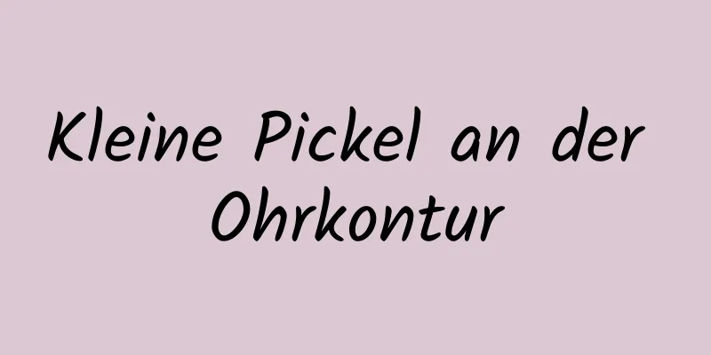 Kleine Pickel an der Ohrkontur