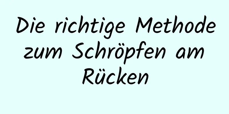 Die richtige Methode zum Schröpfen am Rücken