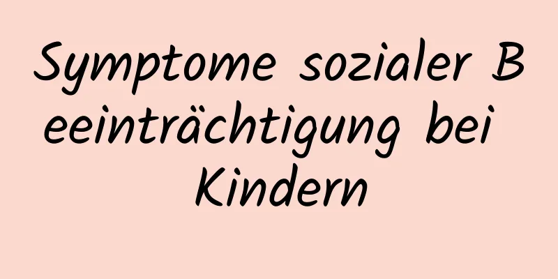 Symptome sozialer Beeinträchtigung bei Kindern