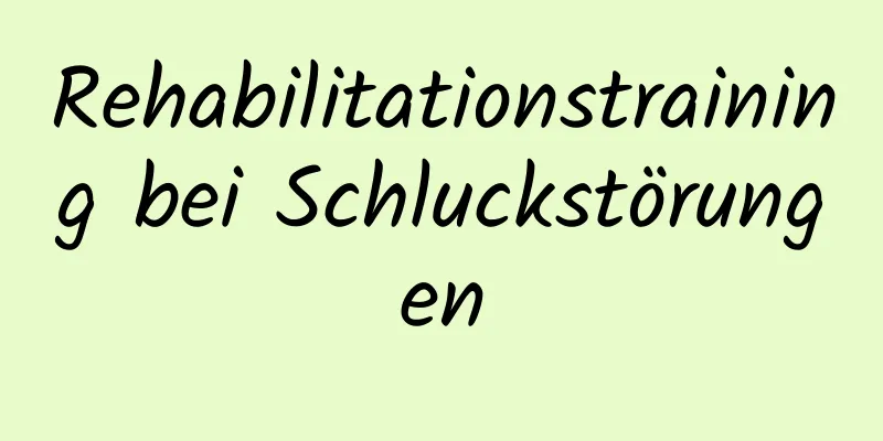 Rehabilitationstraining bei Schluckstörungen