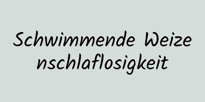 Schwimmende Weizenschlaflosigkeit