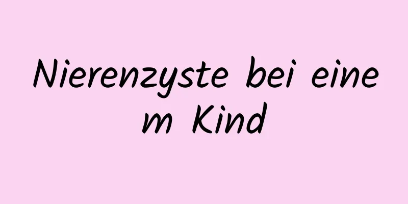 Nierenzyste bei einem Kind