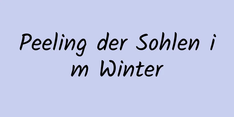 Peeling der Sohlen im Winter