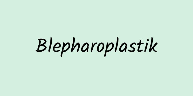 Blepharoplastik